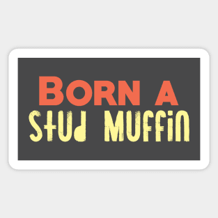 Stud Muffin Sticker